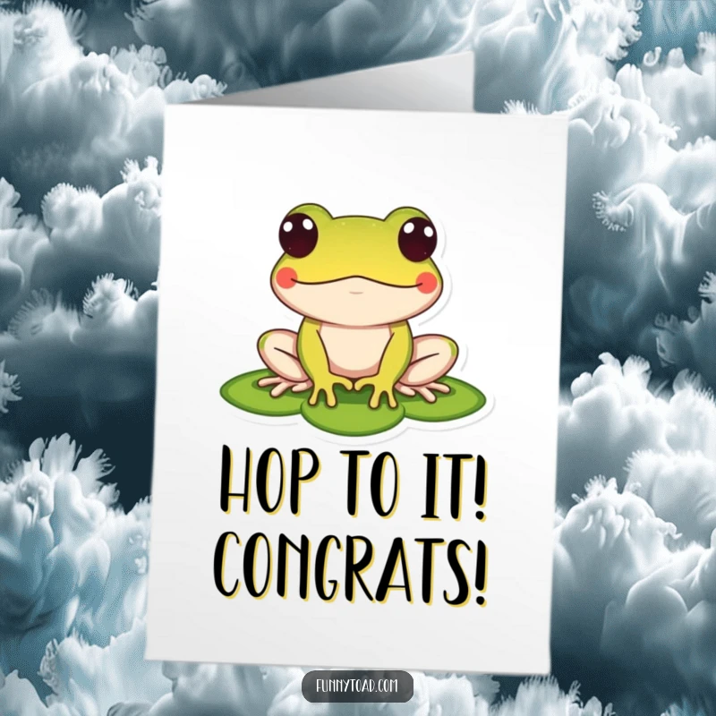 Funny Free Printable Congratulations Card: A cheerful toad with bulging dot eyes sits happily on a lily pad.