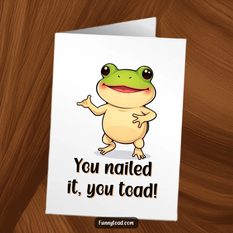 Funny Free Printable Congratulations Card: A grinning toad with stubby legs doing a silly dance, celebrating any achievement with pure joy.