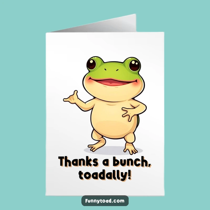 Free Printable Funny Thank You Card: Grinning Toad Dancing, Humorous DIY Downloadable Gift