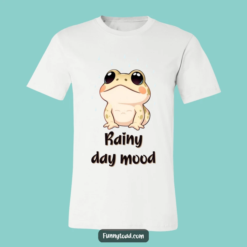 Funny Rainy Day Toad T-Shirt: Expressive Eyes, Hilarious Gift for Moody Vibes